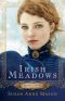 [Courage to Dream 01] • Irish Meadows